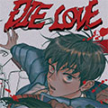 DIE LOVE